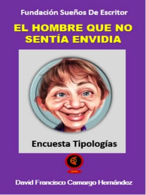 cover image of El hombre que no sentía envidia